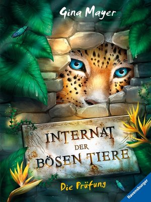 cover image of Internat der bösen Tiere, Band 1